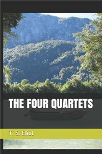 The Four Quartets