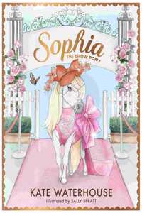 Sophia the Show Pony