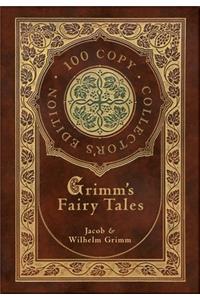 Grimm's Fairy Tales (100 Copy Collector's Edition)