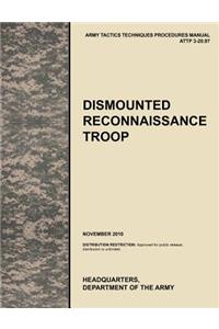 Dismounted Recconnaisance Troop