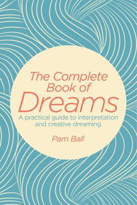 The Complete Book of Dreams