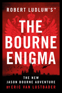 Robert Ludlum's (TM) The Bourne Enigma