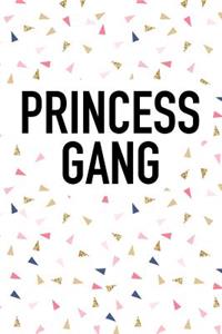 Princess Gang