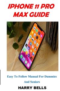 iPhone 11 Pro Max Guide