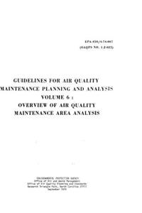 Guidelines for Air Quality Maintenance Planning and Analysis Volume 6