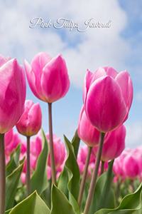 Pink Tulips Journal