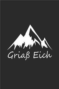 Griaß Eich