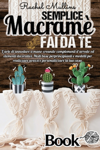 Semplice Macramè fai da te