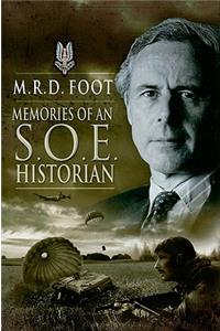Memories of an SOE Historian