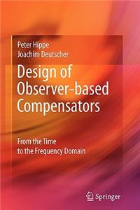 Design of Observer-Based Compensators