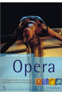 The Rough Guide to Opera (Rough Guides Reference Titles)