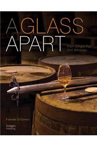 A Glass Apart
