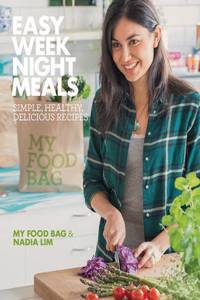 Easy Weeknight Meals: Simple, Healthy, Delicious Recipes