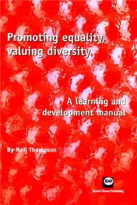 Promoting Equality, Valuing Diversity