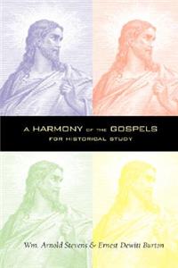 A Harmony of the Gospels