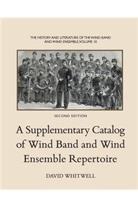 History and Literature of the Wind Band and Wind Ensemble