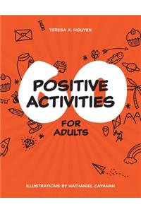 60 Positive Activities for Adults