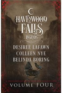 Legends of Havenwood Falls Volume Four