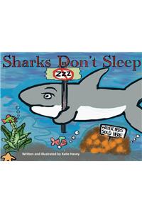 Sharks Don't Sleep