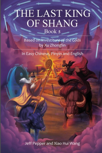 Last King of Shang, Book 5