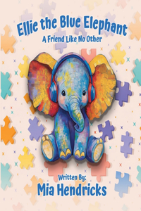 Ellie The Blue Elephant