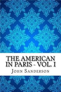 The American in Paris - Vol. I