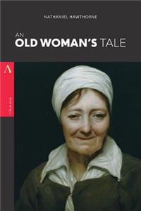 Old Woman's Tale