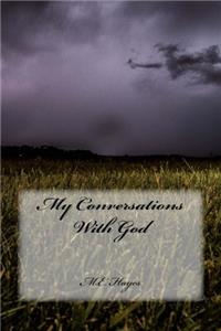 My Conversations with God