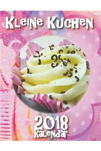 Kleine Kuchen 2018 Kalendar (Ausgabe Deutschland)