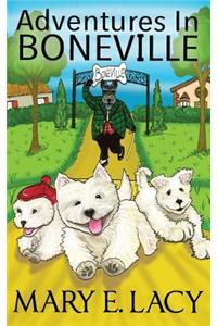 Adventures in Boneville