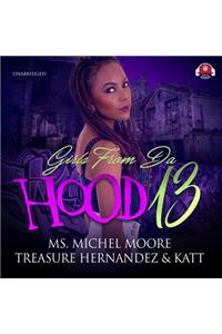 Girls from Da Hood 13 Lib/E