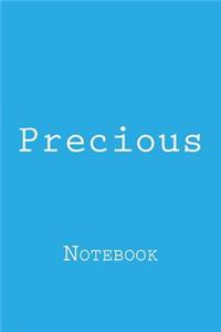 Precious