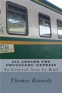 Central Asia by Rail