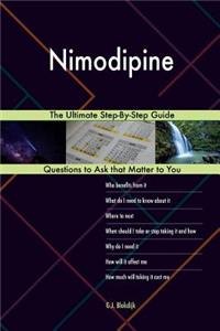 Nimodipine; The Ultimate Step-By-Step Guide