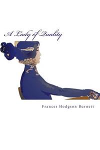 Lady of Quality
