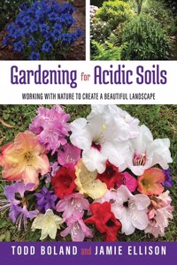 Gardening for Acidic Soils