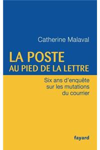 La Poste au pied de la lettre