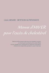 Menus d'hiver pour l'excès de cholestérol