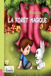 La forêt magique