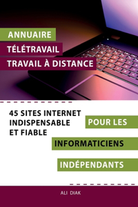 Annuaire télétravail travail à distance pour les Informaticiens indépendants