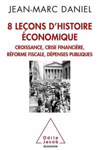 8 lecons d'histoire  economique