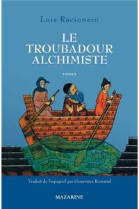 Le troubadour alchimiste