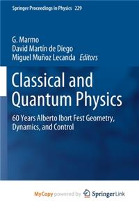Classical and Quantum Physics