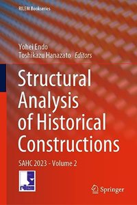 Structural Analysis of Historical Constructions