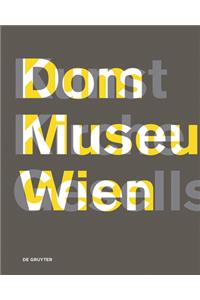 Dom Museum Wien Kunst Kirche Gesellschaft