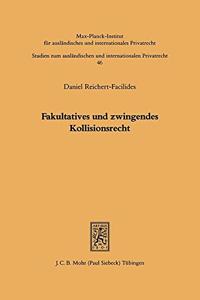 Fakultatives und zwingendes Kollisionsrecht