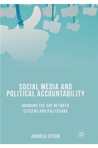 Social Media and Political Accountability