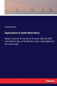 Explorations in South-West Africa