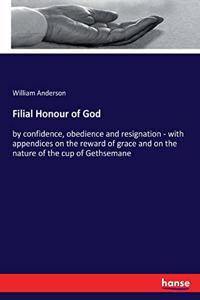 Filial Honour of God