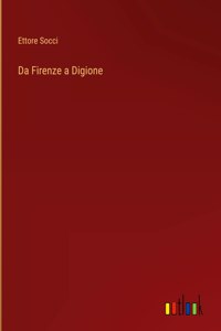 Da Firenze a Digione